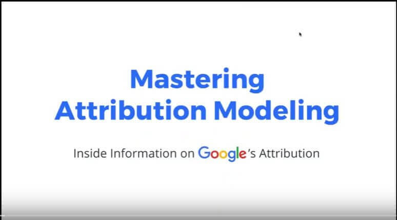 Mastering Attribution Modeling
